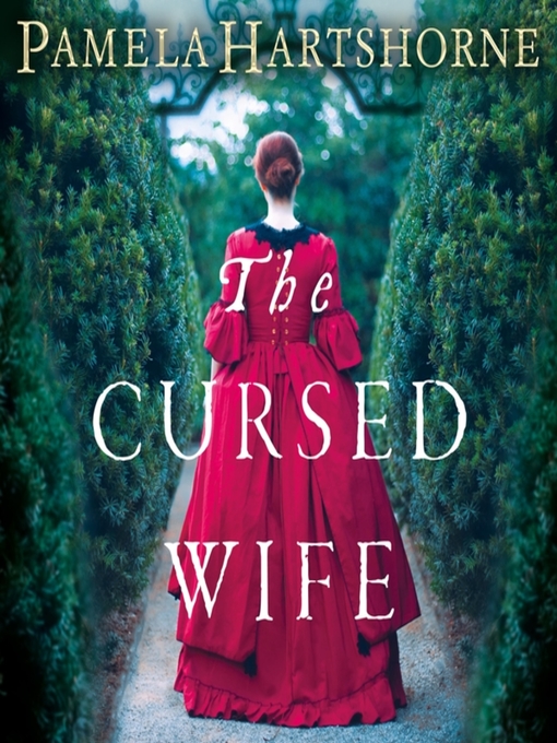 Title details for The Cursed Wife by Pamela Hartshorne - Wait list